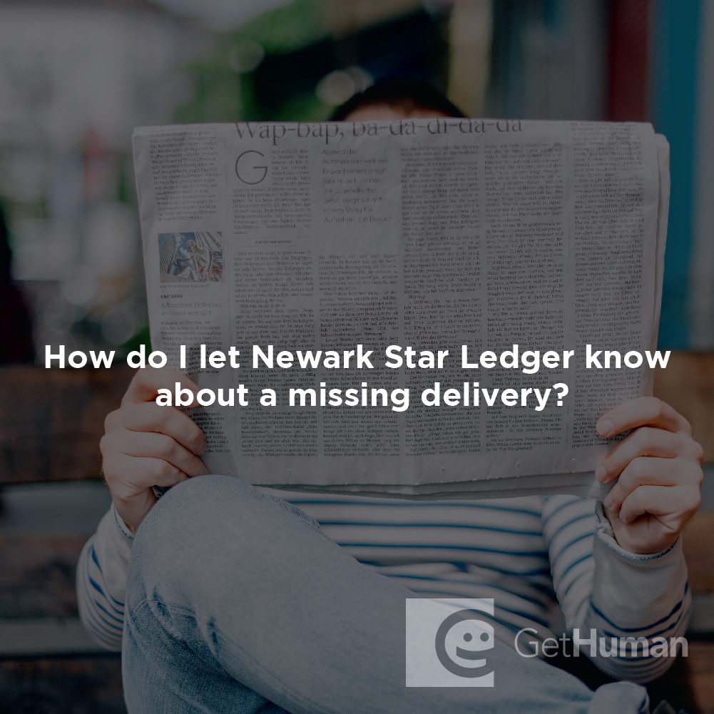 How Do I Let Newark Star Ledger Know About a Missing Delivery?
