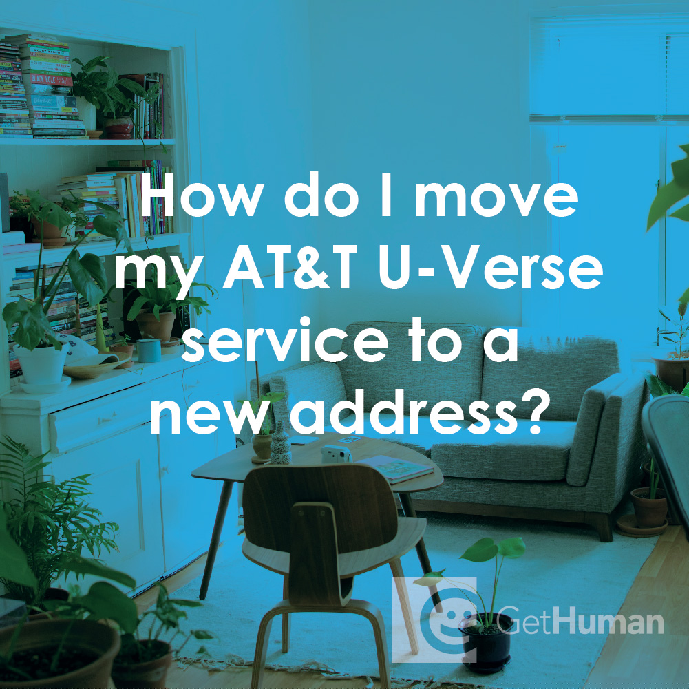 How Do I Move My AT&T U-Verse Service to a New Address?