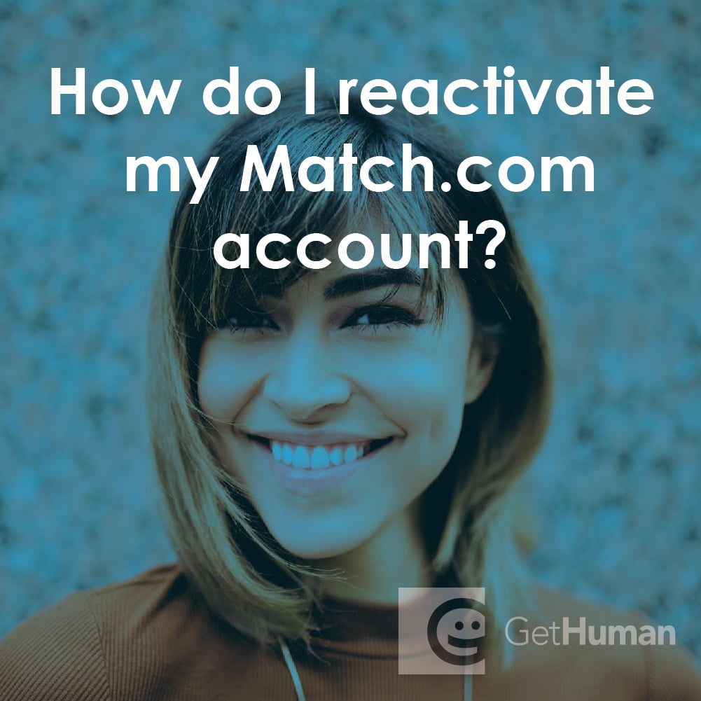 How Do I Reactivate My Match.com Account?