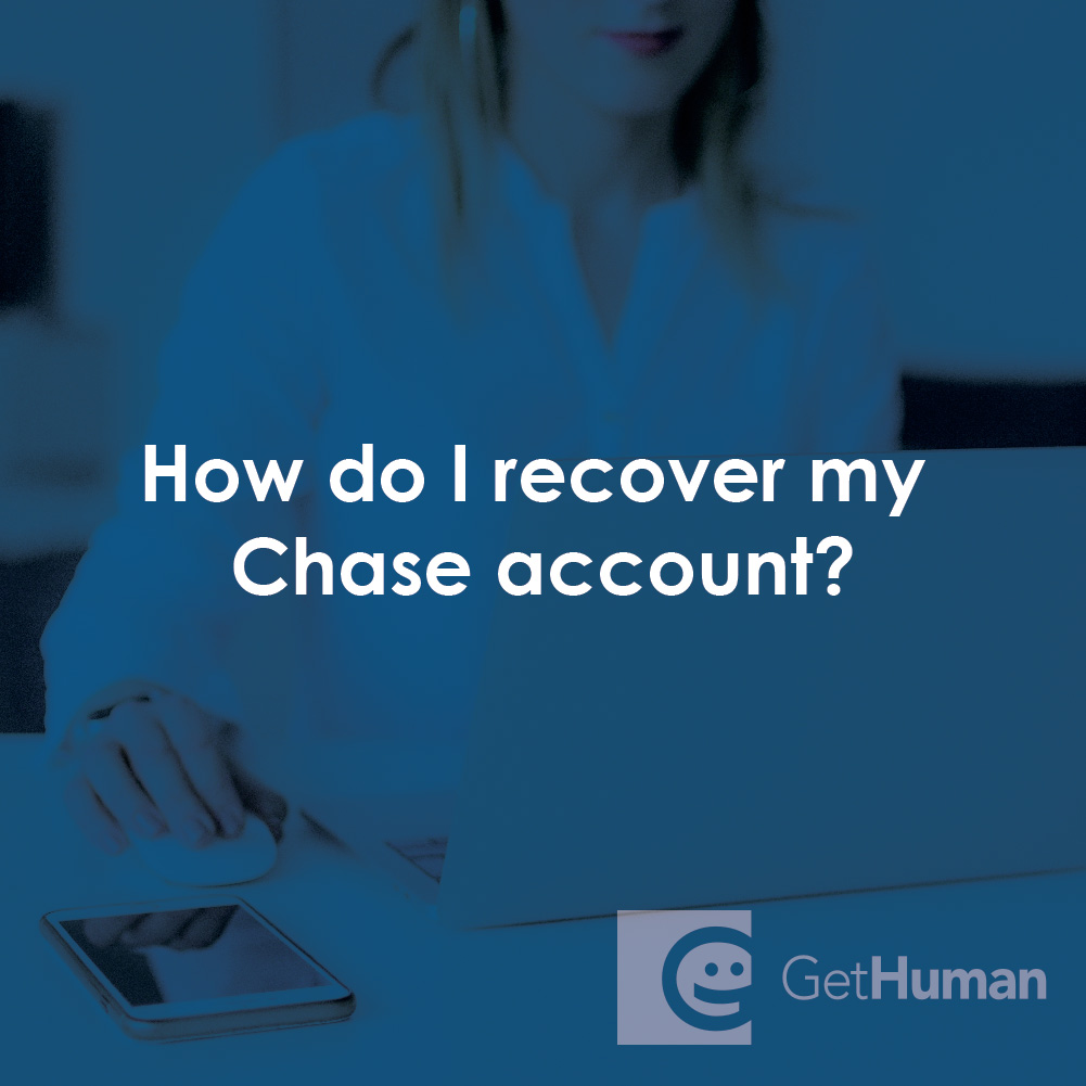 How Do I Recover My Chase Account?