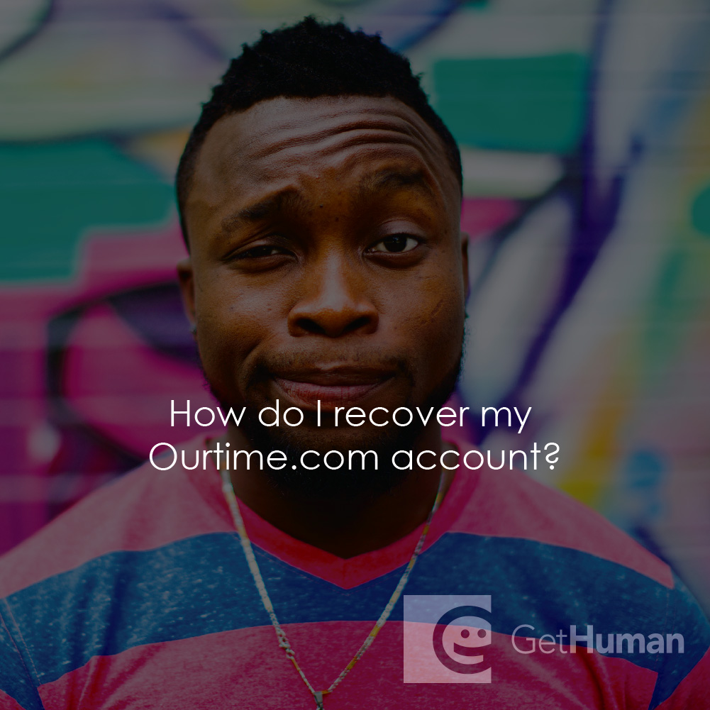How Do I Recover My Ourtime.com Account?
