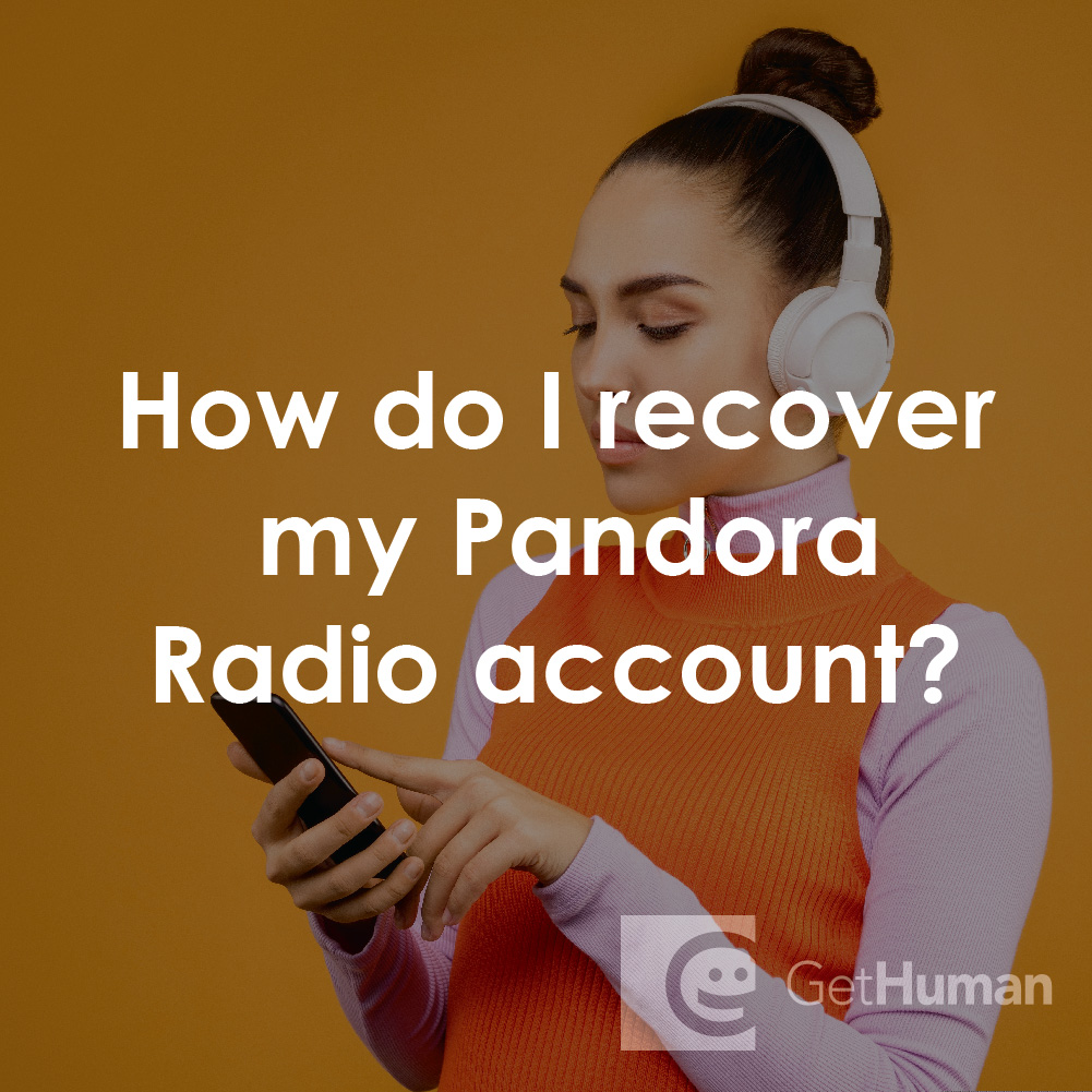 How Do I Recover My Pandora Radio Account?