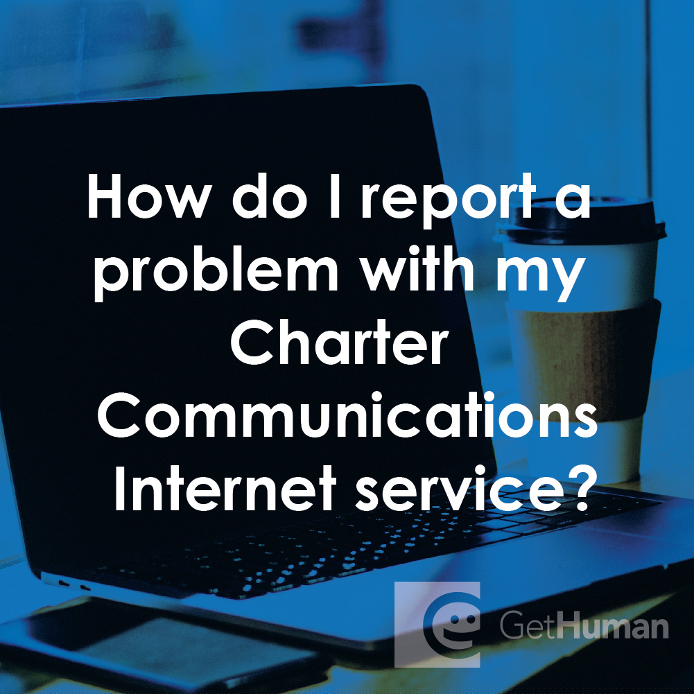 How Do I Report a Problem with My Charter Communications Internet Service?