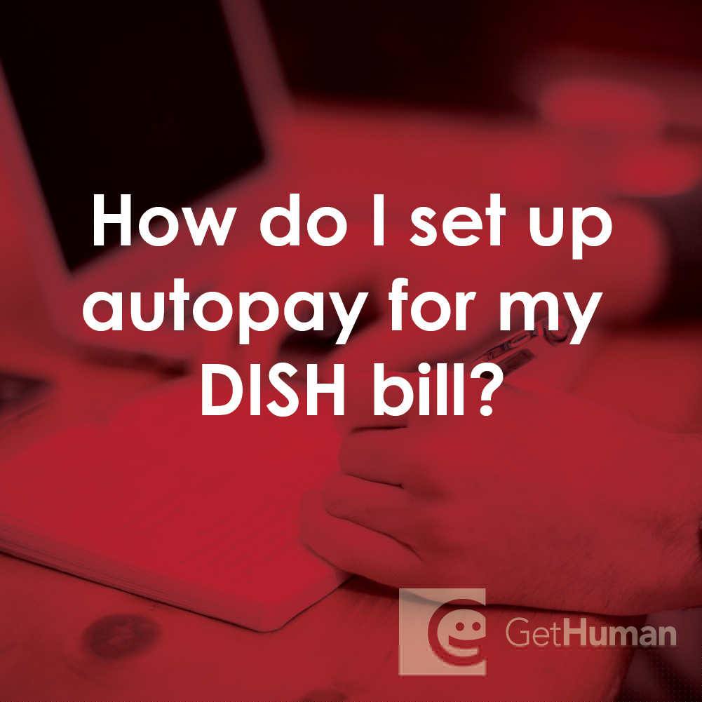 How Do I Set Up Autopay for My DISH Bill?