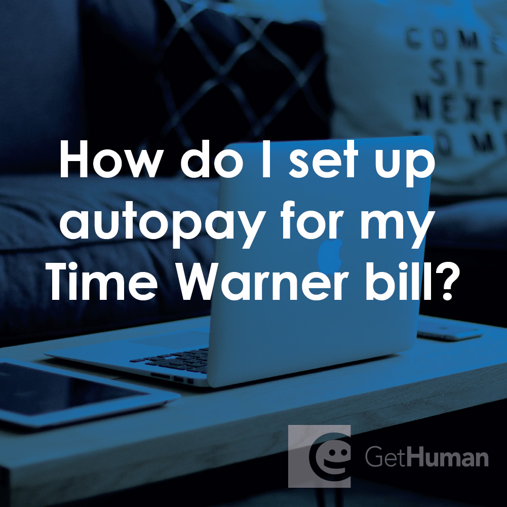 How Do I Set Up Autopay for My Time Warner Bill?