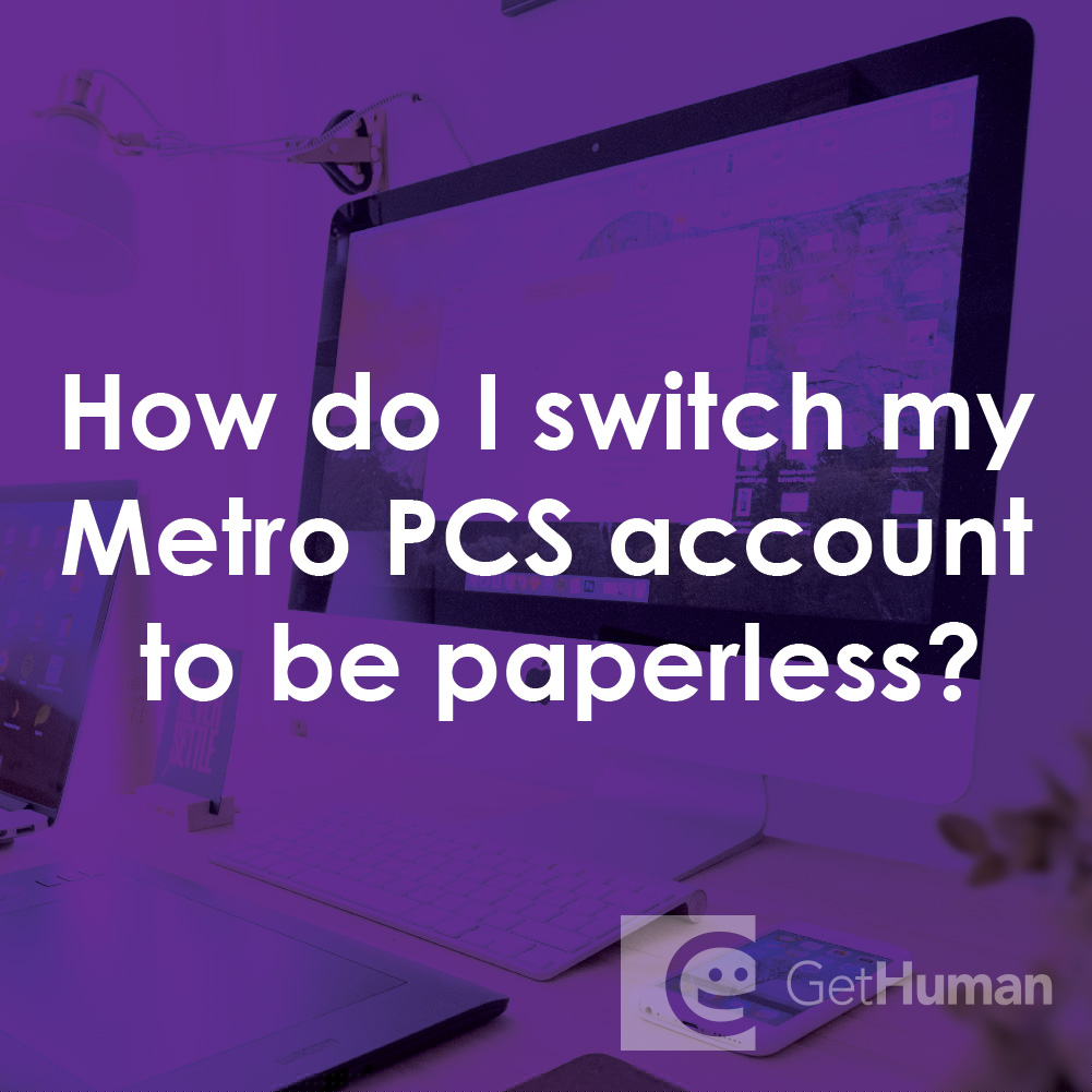 How Do I Switch My Metro PCS Account to Be Paperless?