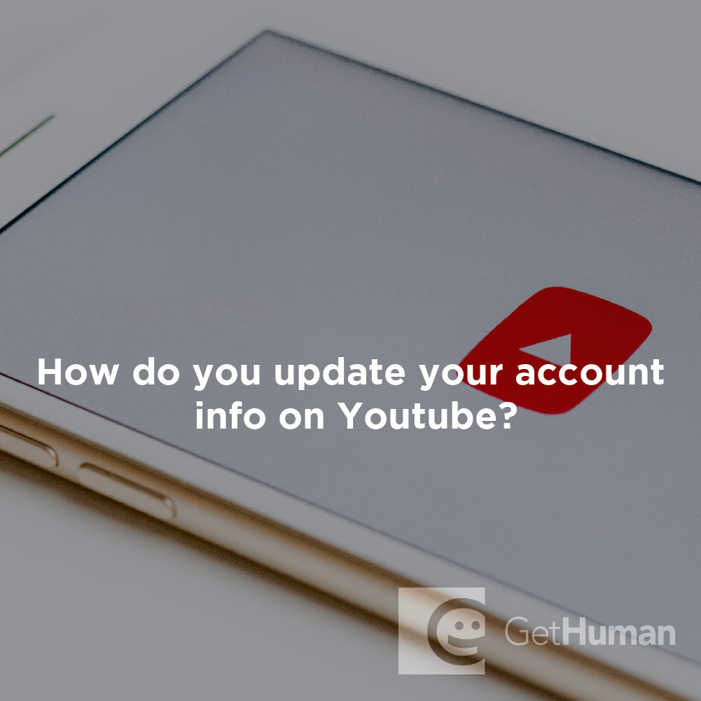How Do You Update Your Account Info on YouTube?