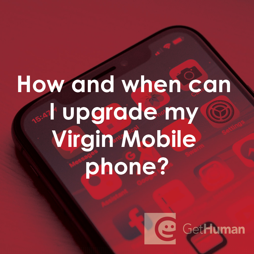 How and When Can I Upgrade My Virgin Mobile Phone?