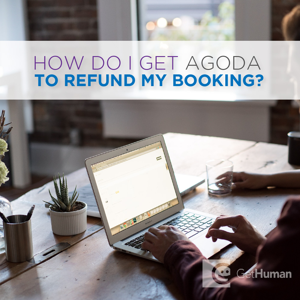How do I get Agoda to refund my booking?