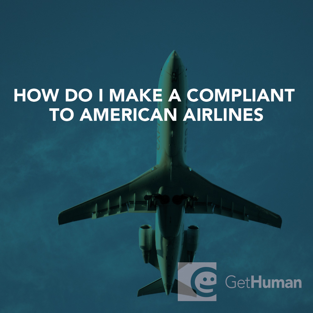 How do I make a complaint to American Airlines?