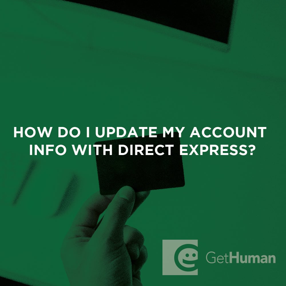 How do I update my account info with Direct Express?
