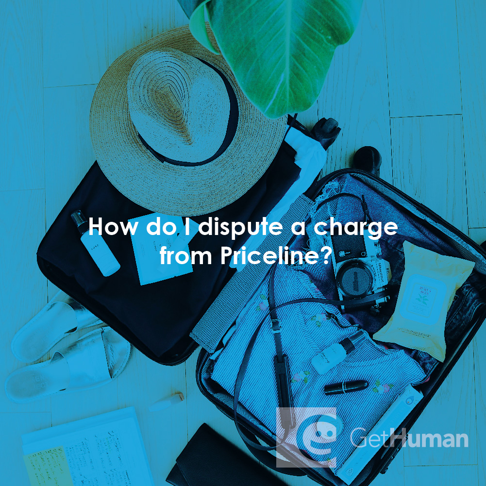 How to dispute a charge from Priceline?