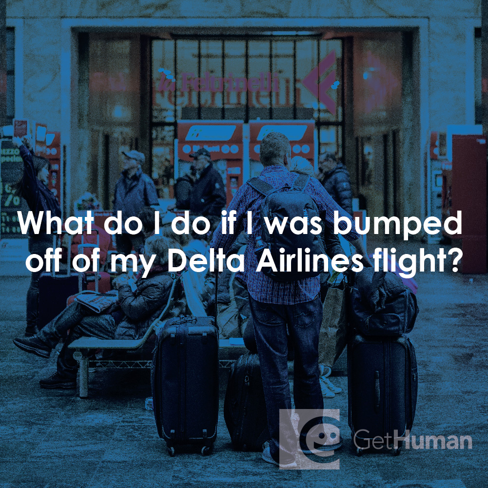 What Do I Do If I Was Bumped Off of My Delta Airlines Flight?