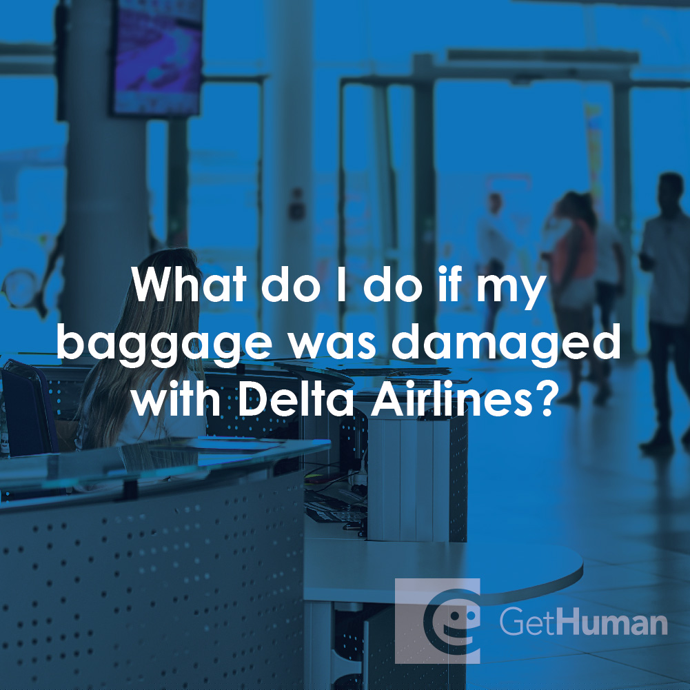 What Do I Do If My Baggage Was Damaged with Delta Airlines?