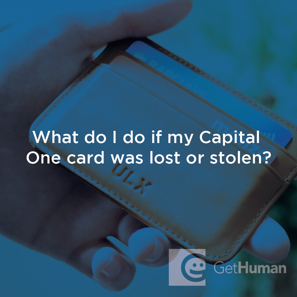 What Do I Do If My Capital One Card Was Lost or Stolen?