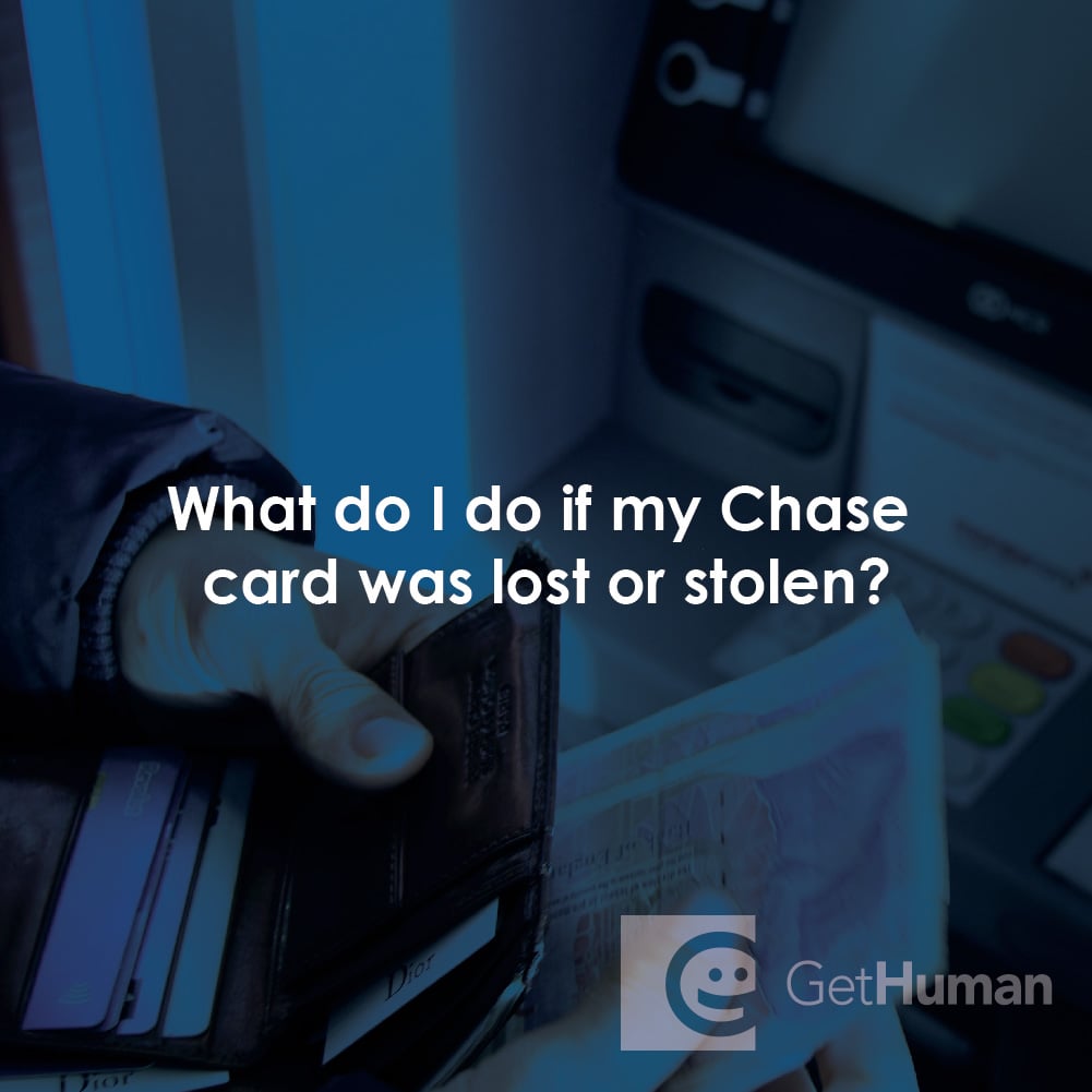 What Do I Do If My Chase Card Was Lost or Stolen?