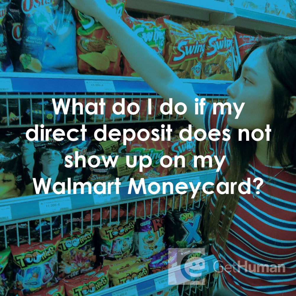 What Do I Do If My Direct Deposit Does Not Show Up on My WalMart MoneyCard?