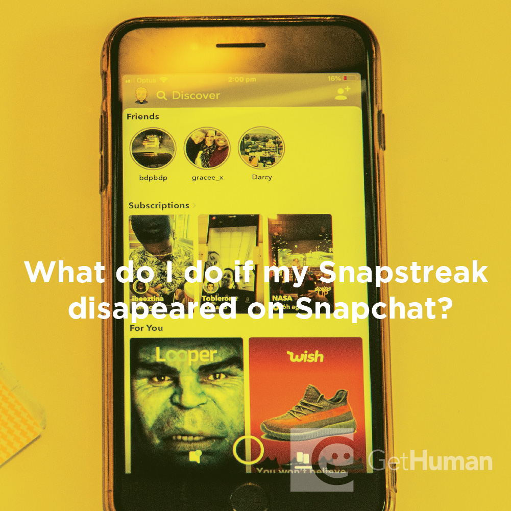 What do I do if my Snapstreak disappeared on Snapchat?