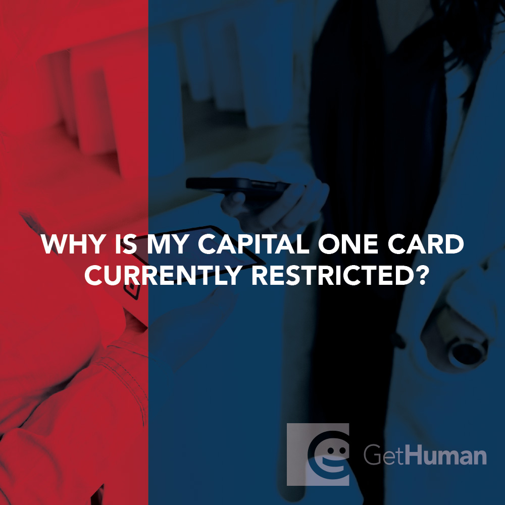 Why is my Capital One credit card currently restricted?