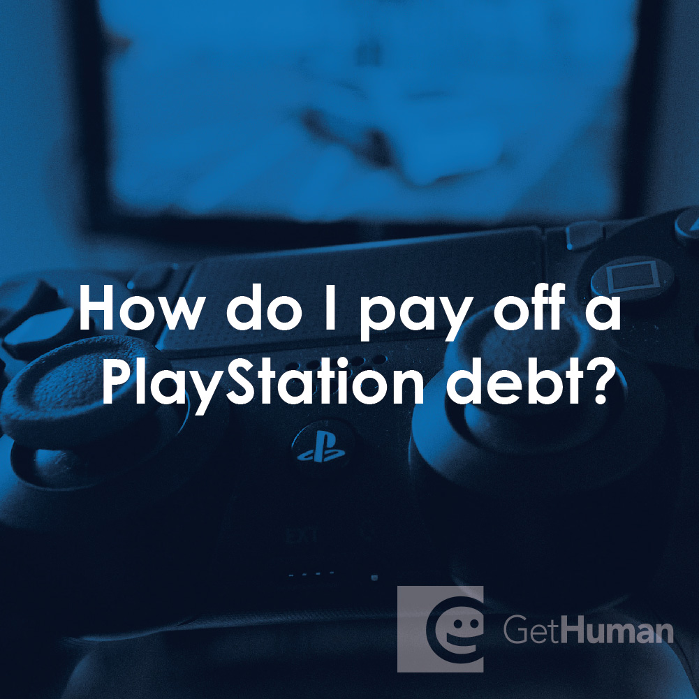 How Do I Pay Off a Playstation Debt?