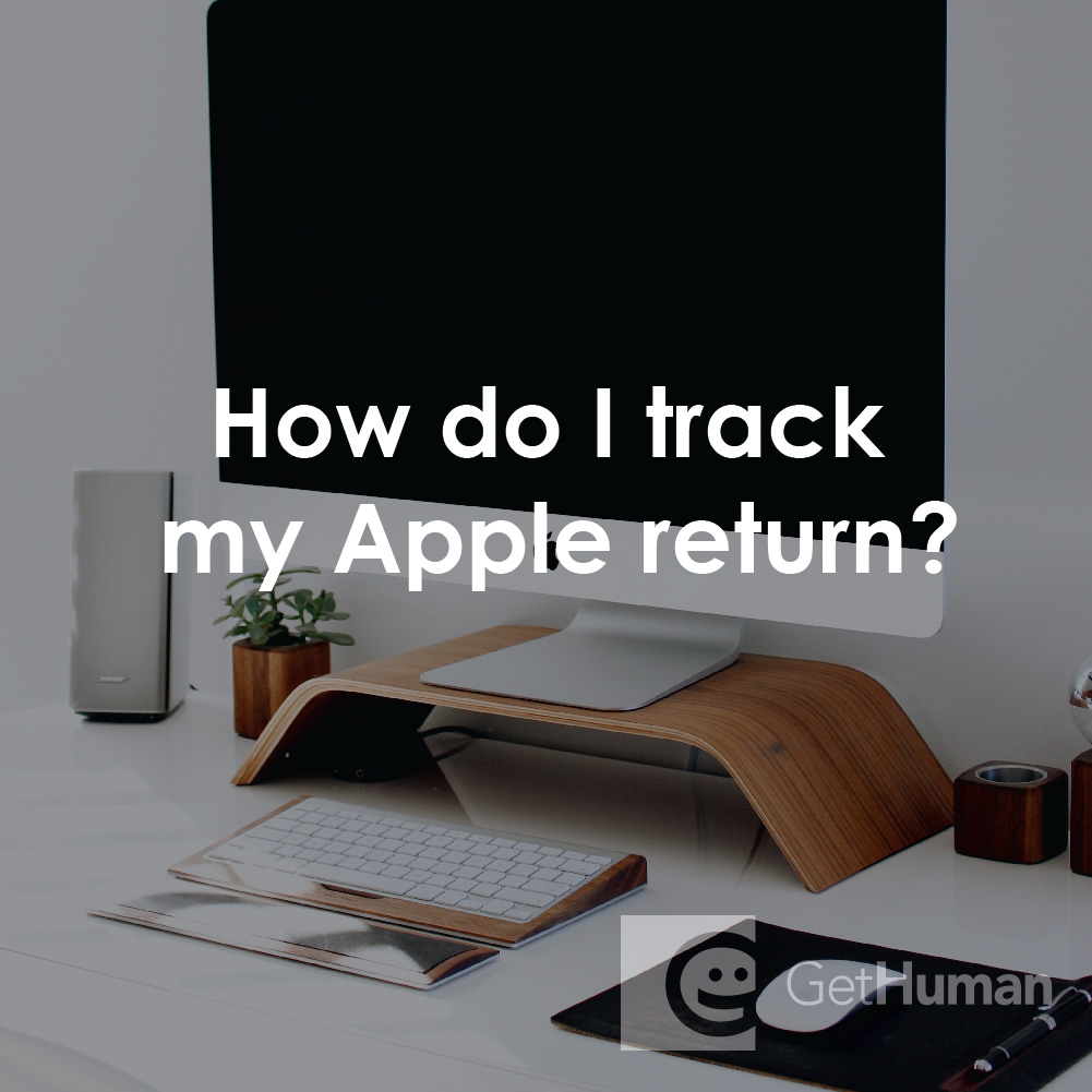 How Do I Track My Apple Return?