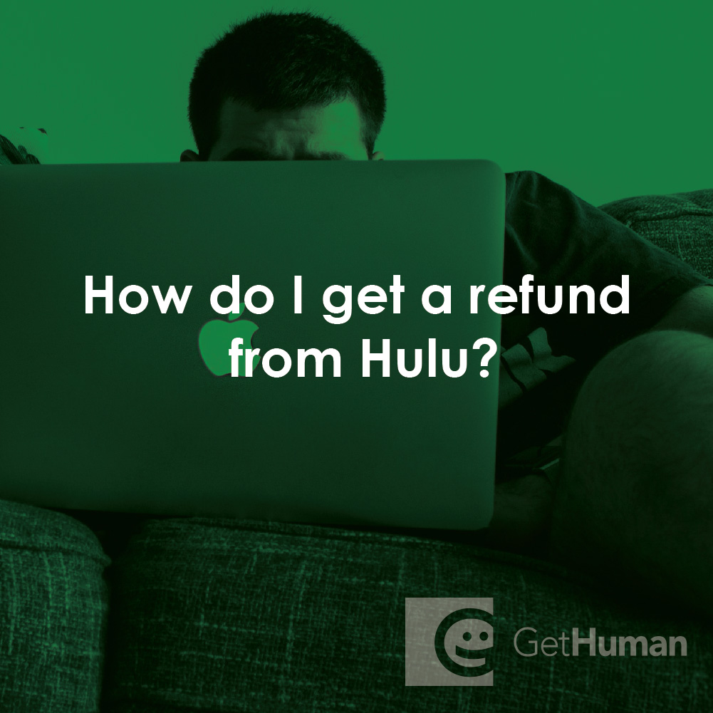 How Do I Get a Refund from Hulu?