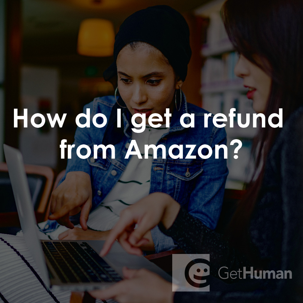 How Do I Get a Refund from Amazon?
