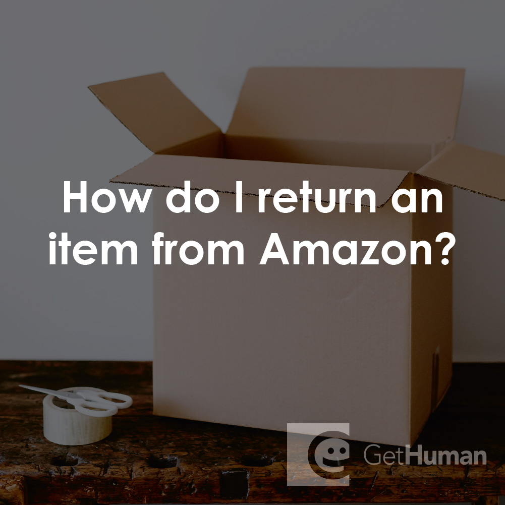 How Do I Return an Item from Amazon?