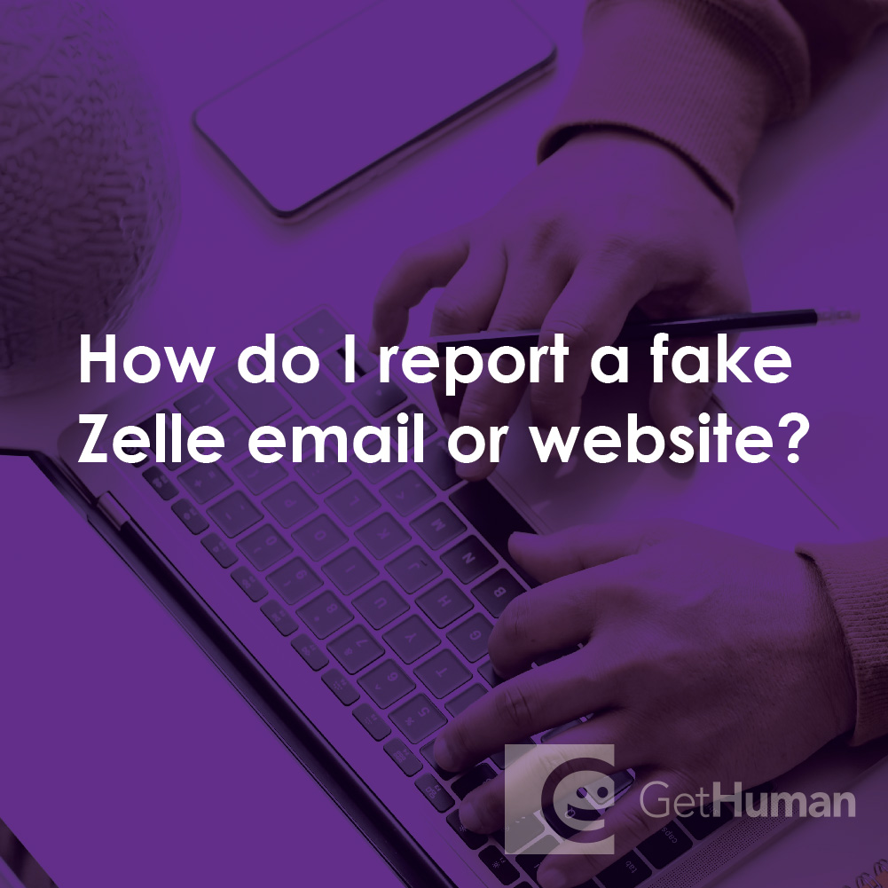 How Do I Report a Fake Zelle Email or Website?