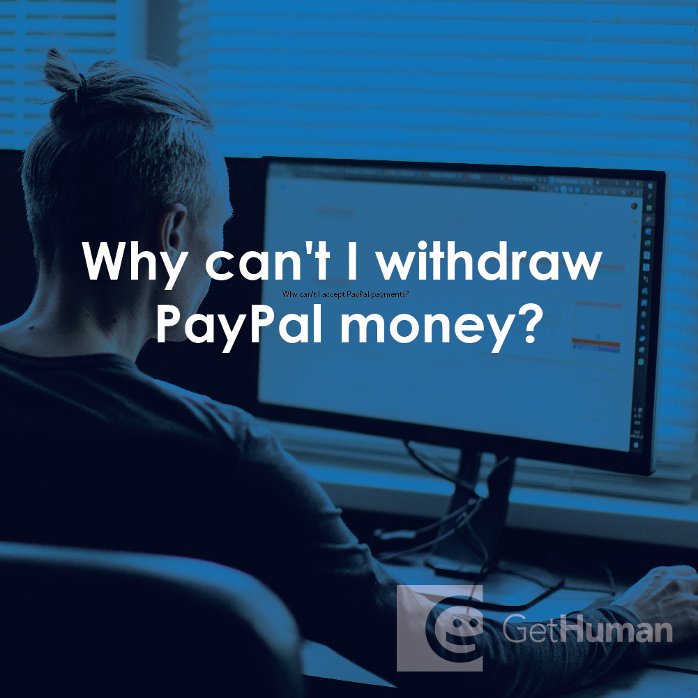 Why Can't I Withdraw PayPal Money?