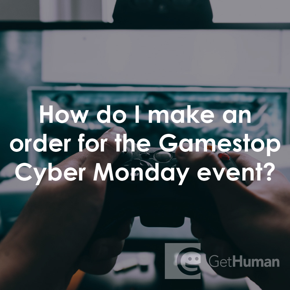 How Do I Make an Order for the GameStop Cyber Monday Event?