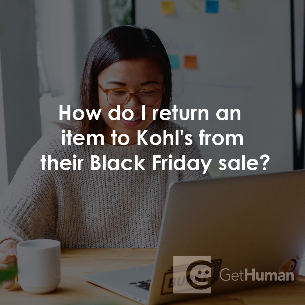 How Do I Return an Item to Kohl's from Their Black Friday Sale?