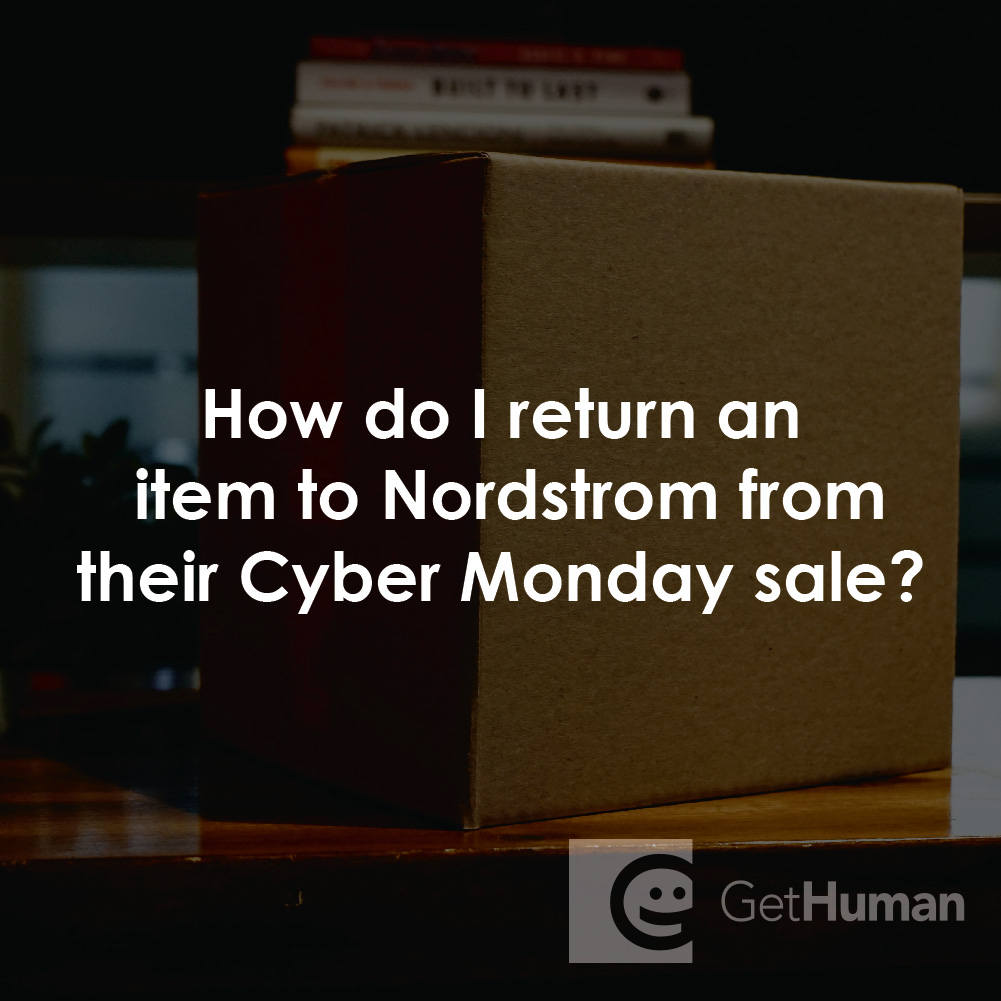 How Do I Return an Item to Nordstrom from Their Cyber Monday Sale?