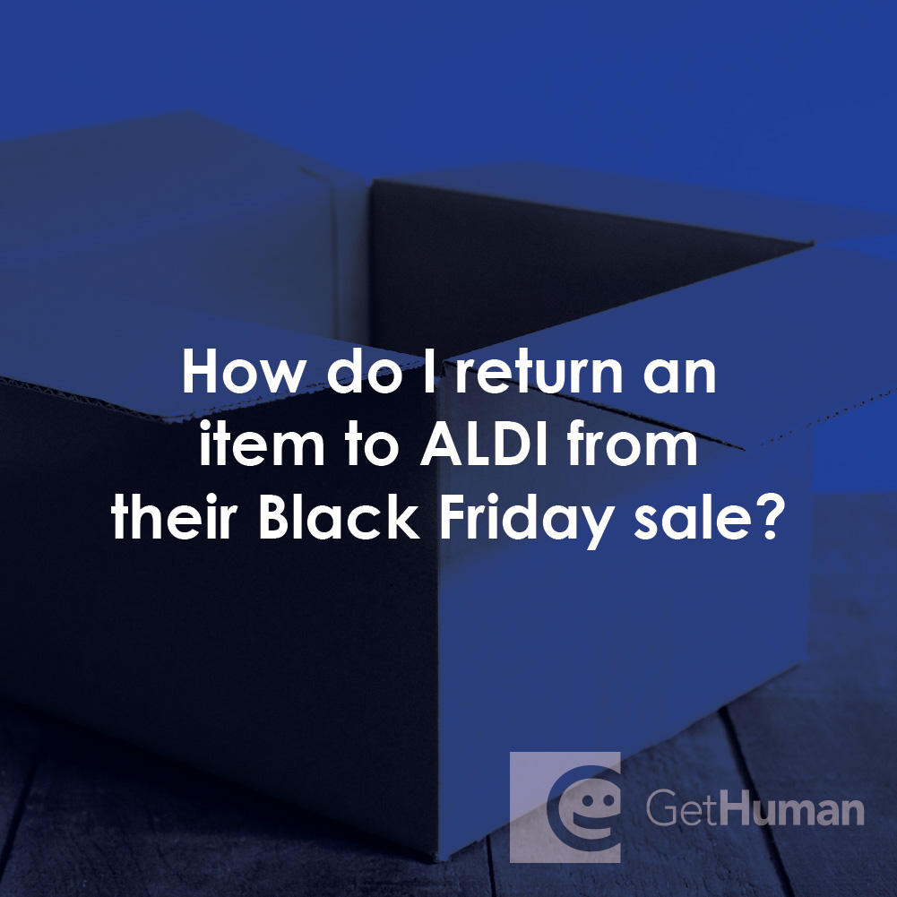 How Do I Return an Item to Aldi from Their Black Friday Sale?
