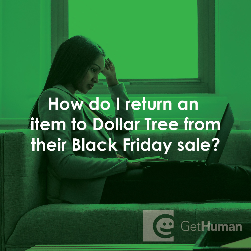 How Do I Return an Item to Dollar Tree from Their Black Friday Sale?
