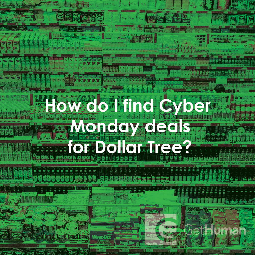 How Do I Find Cyber Monday Deals for Dollar Tree?