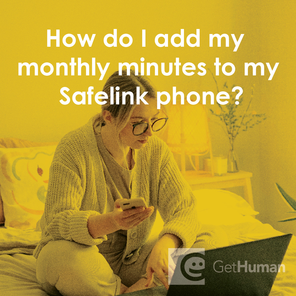 How Do I Add My Monthly Minutes to My SafeLink Phone?