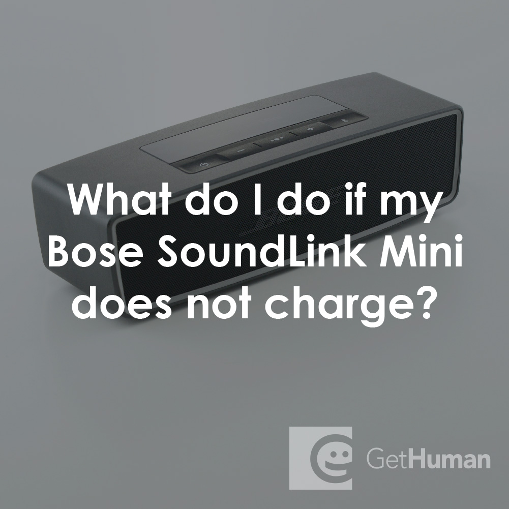 What Do I Do If My Bose Soundlink Mini Does Not Charge?