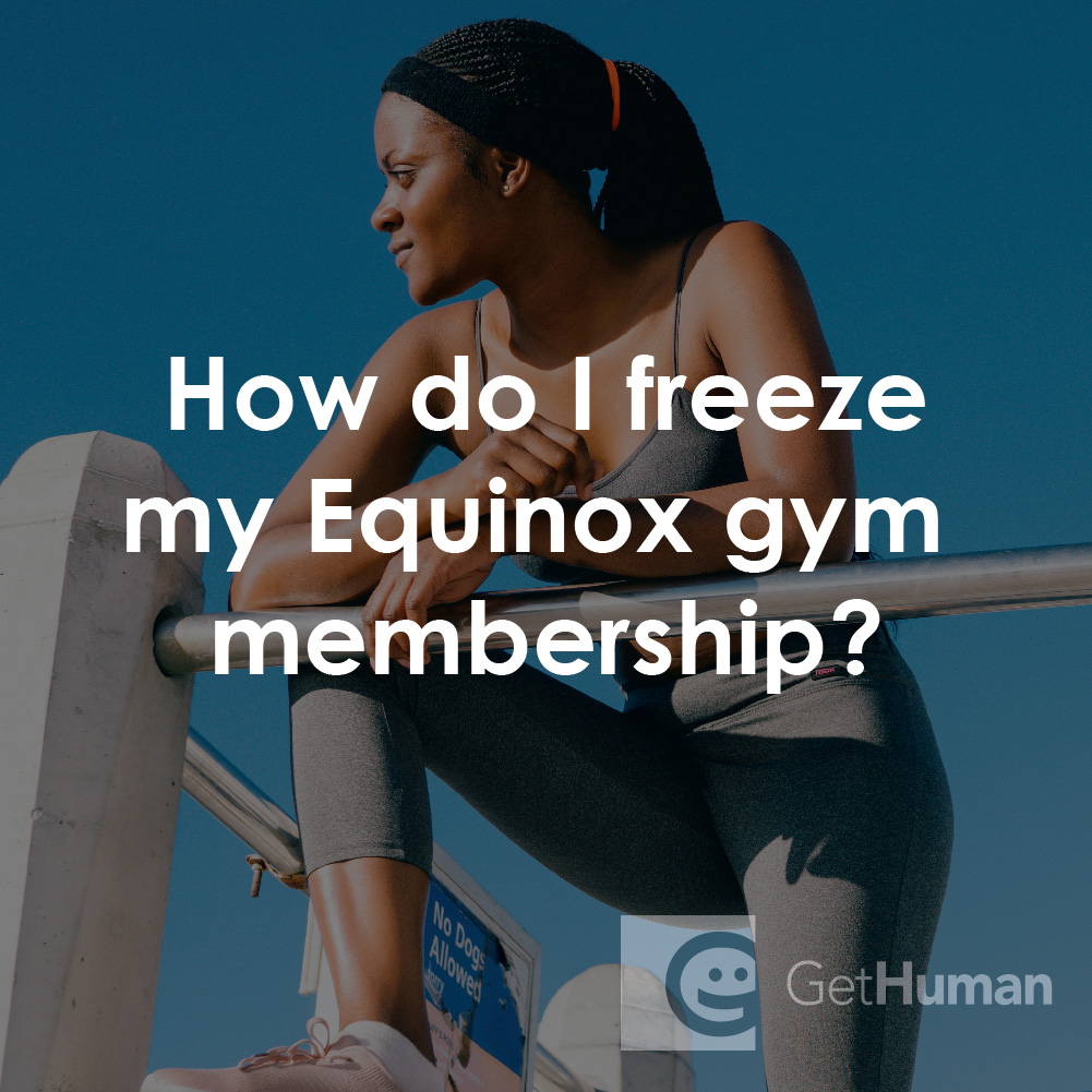 How Do I Freeze My Equinox Gym Membership?