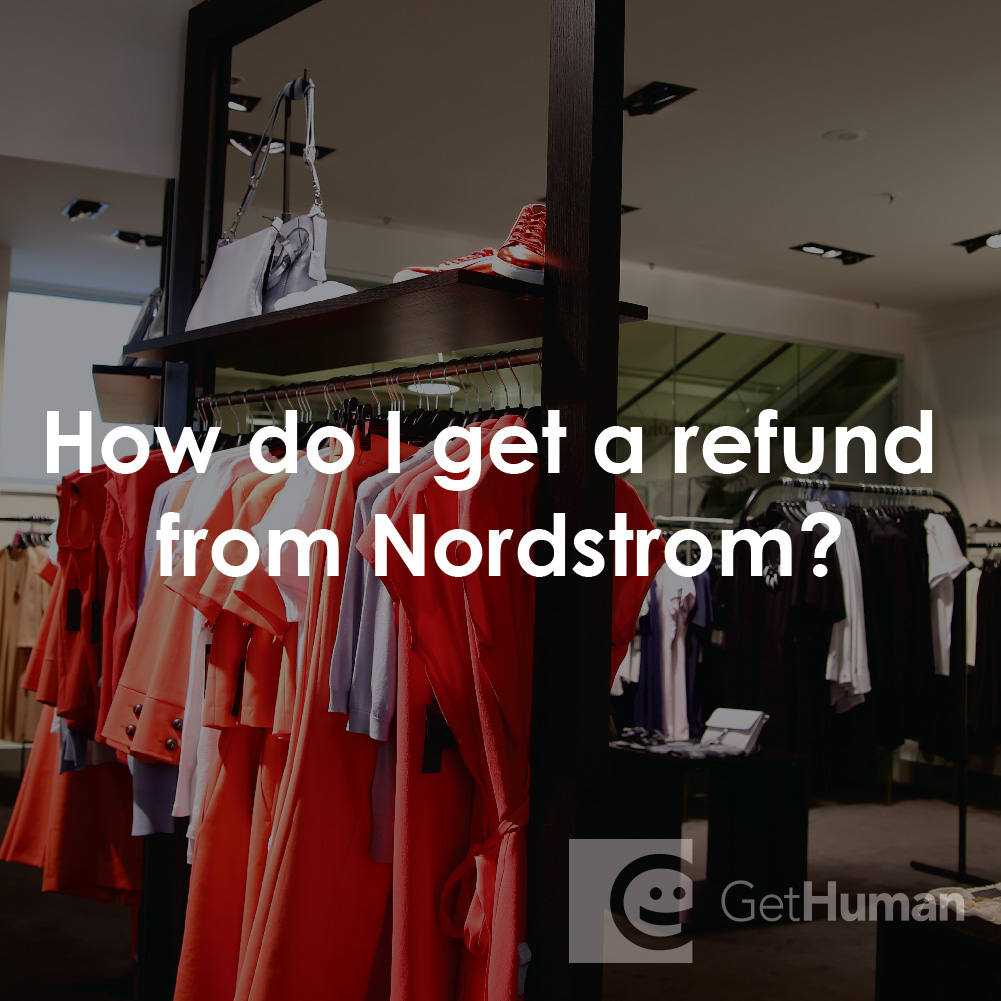 How Do I Get a Refund from Nordstrom?