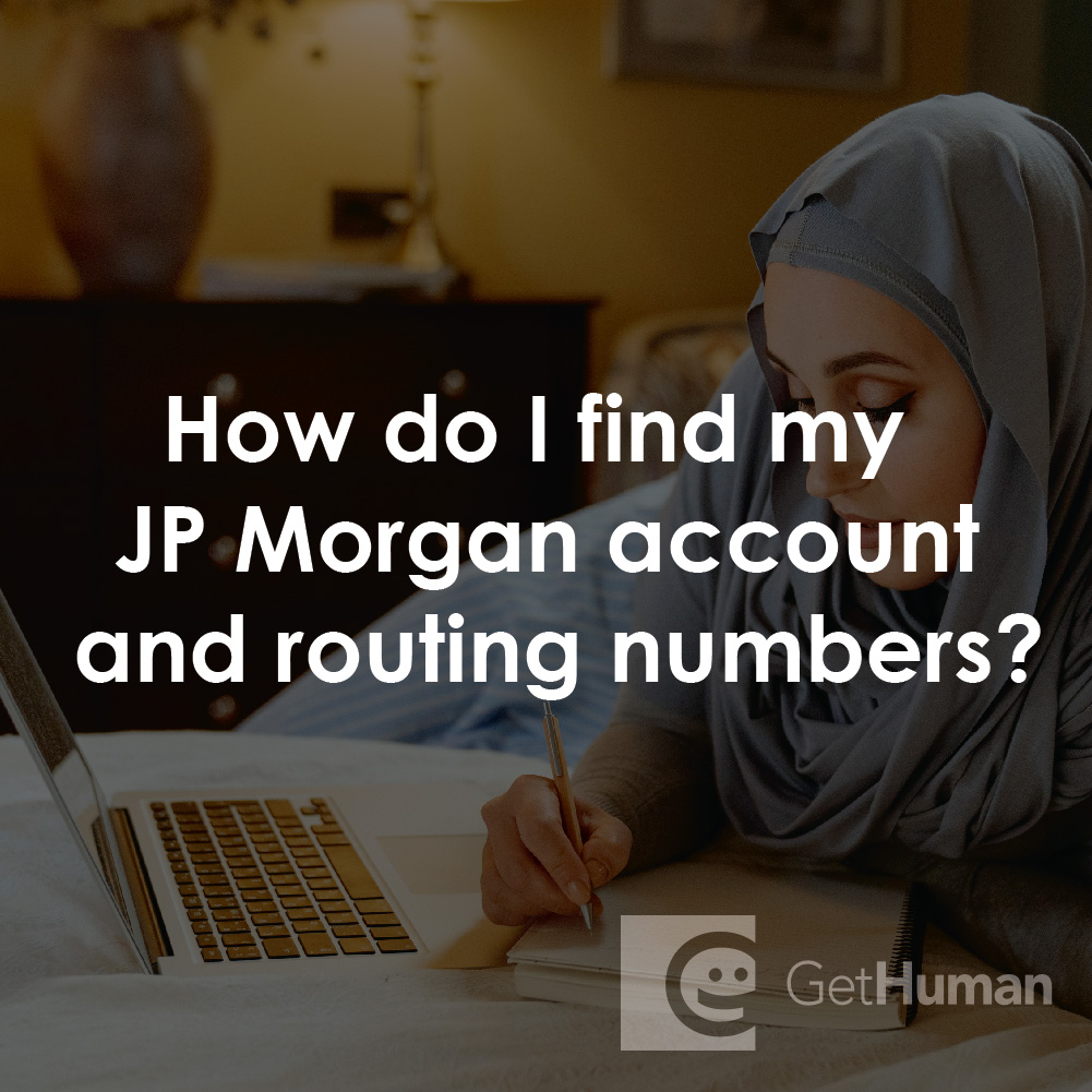 How Do I Find My Jp Morgan Account and Routing Numbers?