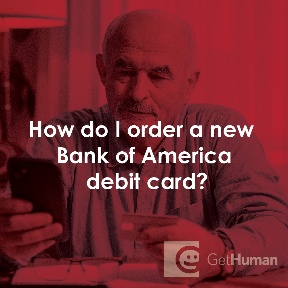 How Do I Order a New Bank of America Debit Card?