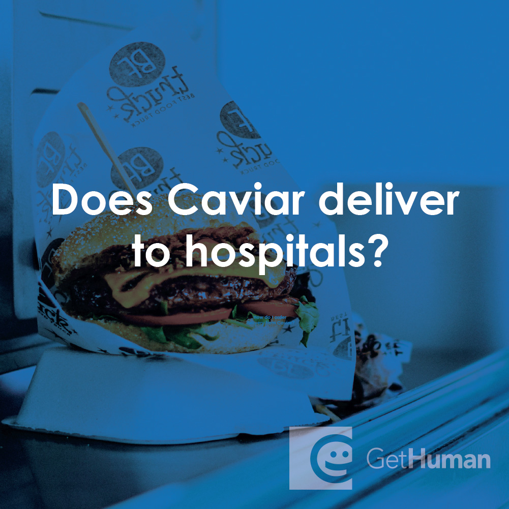 Does Caviar Deliver to Hospitals?