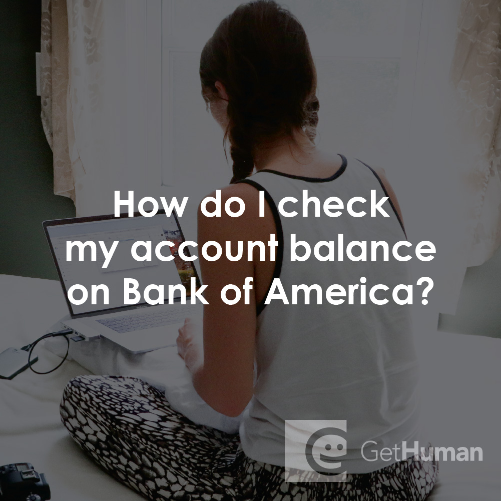 How Do I Check My Account Balance on Bank of America?