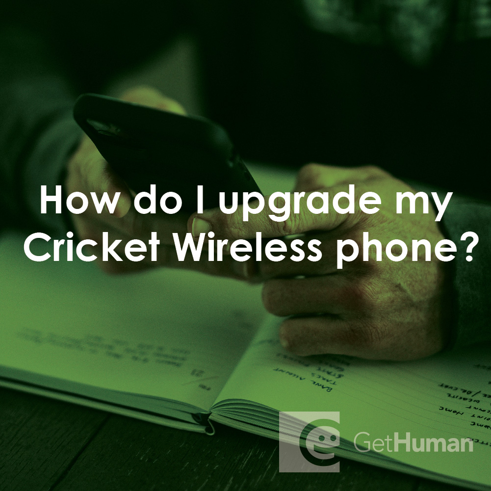 How Do I Upgrade My Cricket Wireless Phone?