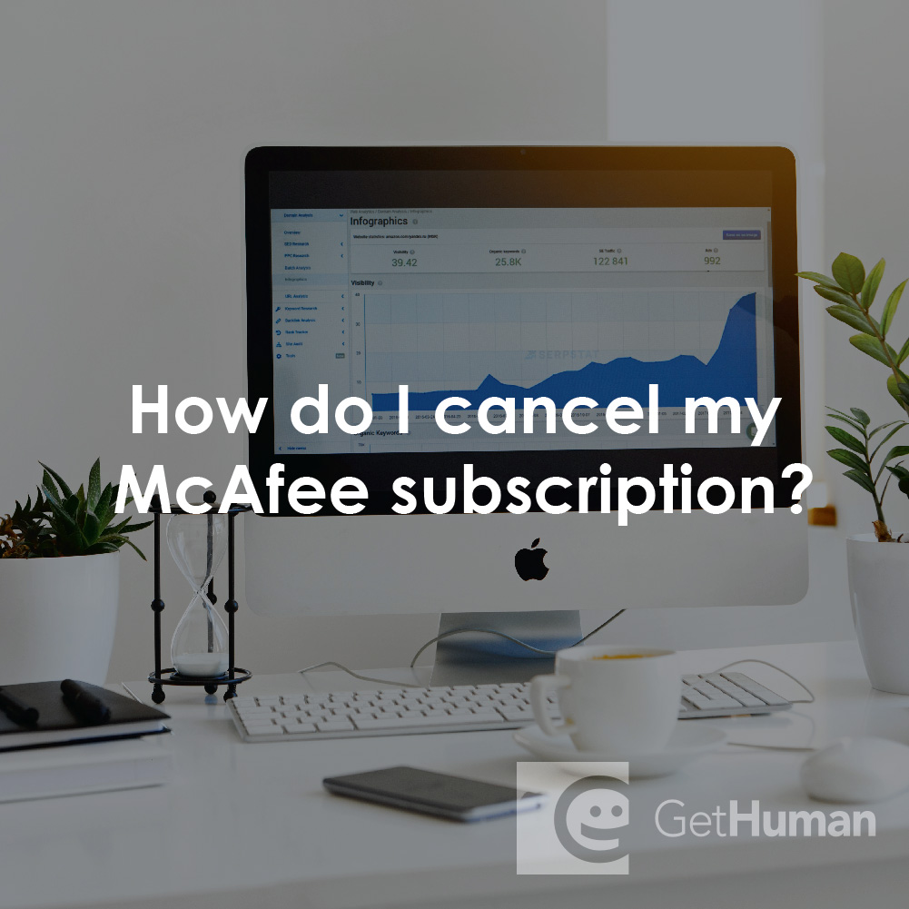 How Do I Cancel My McAfee Subscription?