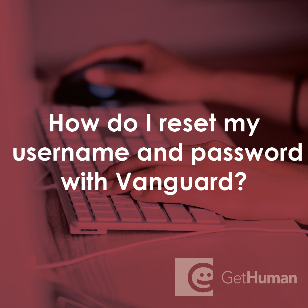 How Do I Reset My Username and Password with Vanguard?