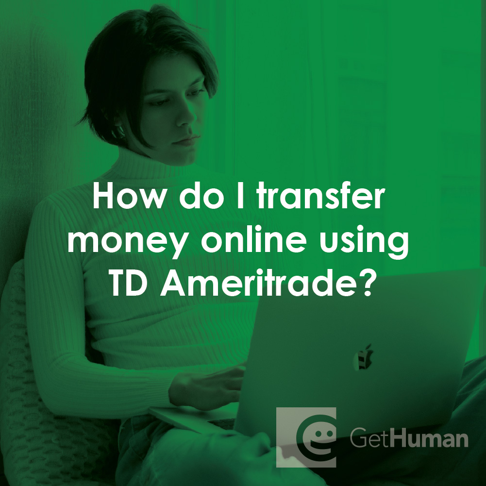 How Do I Transfer Money Online Using TD Ameritrade?