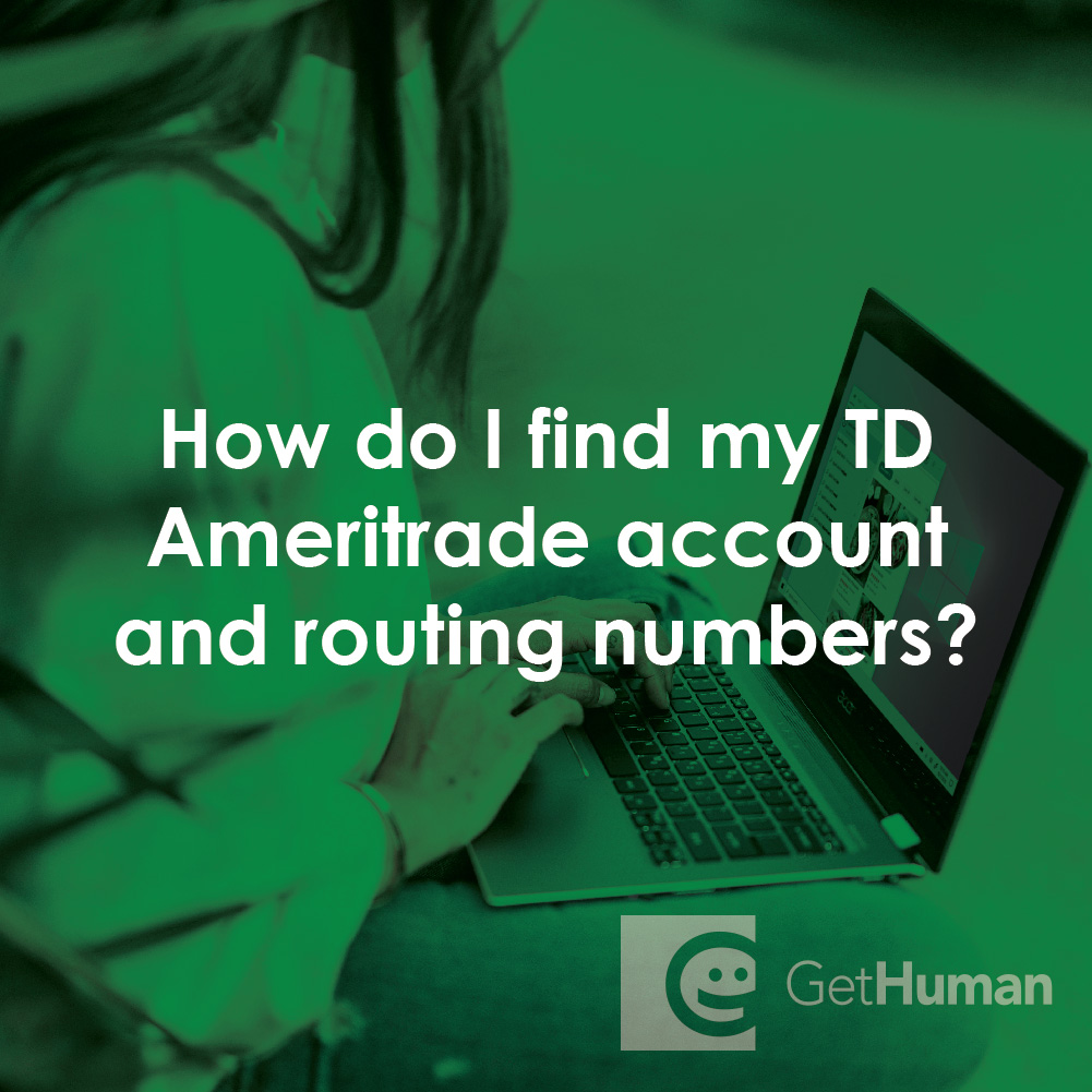 How Do I Find My TD Ameritrade Account and Routing Numbers?