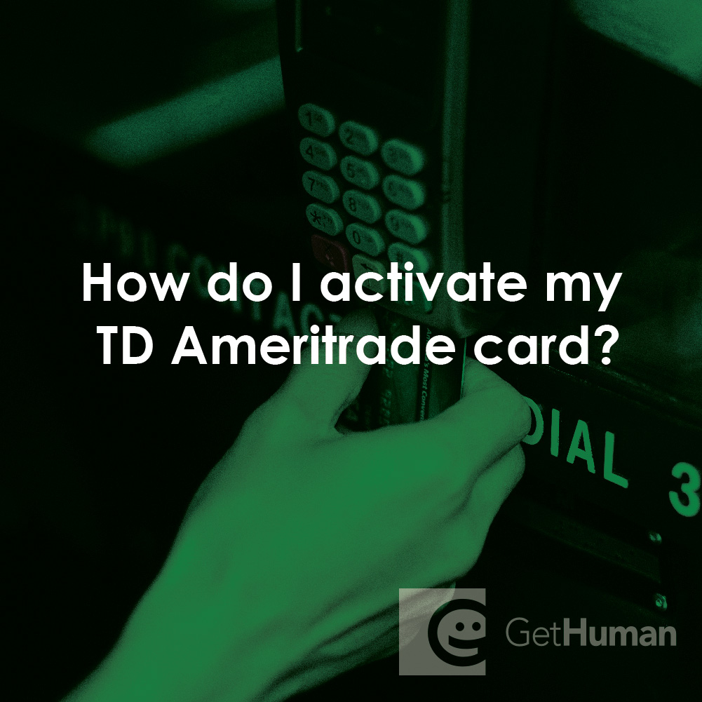 How Do I Activate My TD Ameritrade Card?